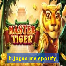 b.jogos me spotify